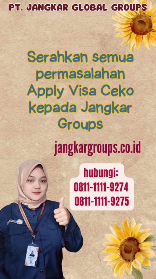 Serahkan semua permasalahan Apply Visa Ceko kepada Jangkar Groups