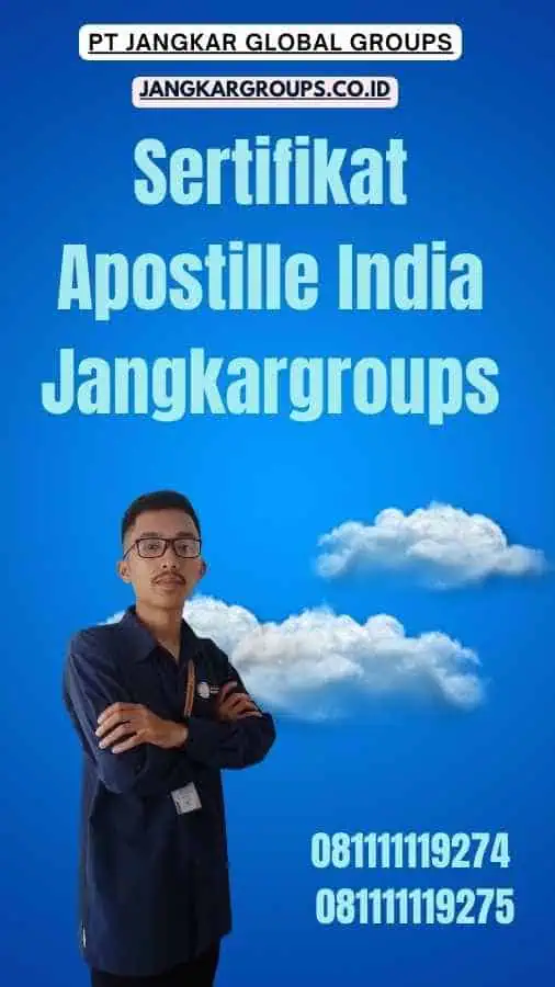 Sertifikat Apostille India Jangkargroups