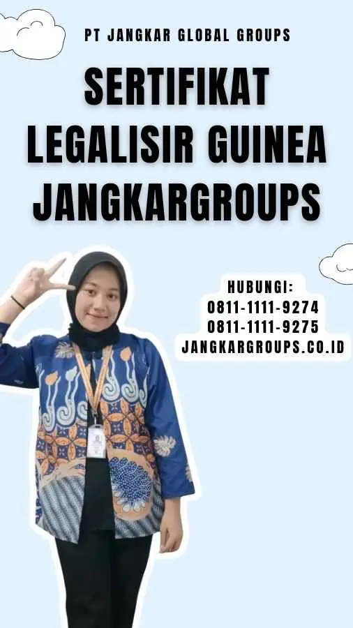 Sertifikat Legalisir Guinea Jangkargroups