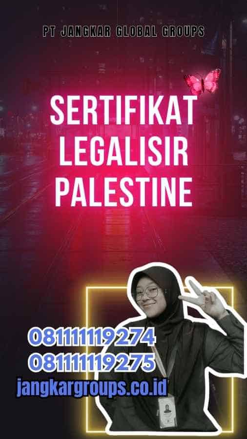 Sertifikat Legalisir Palestine