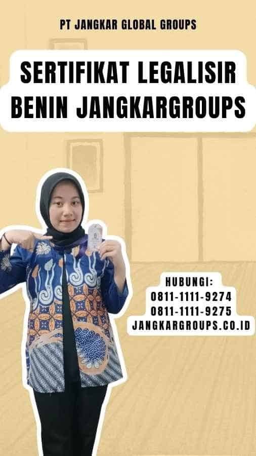 Sertifikat legalisir Benin Jangkargroups