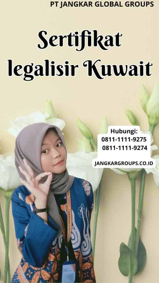 Sertifikat legalisir Kuwait