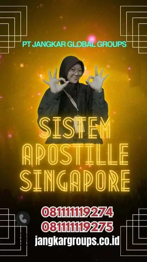 Sistem Apostille Singapore