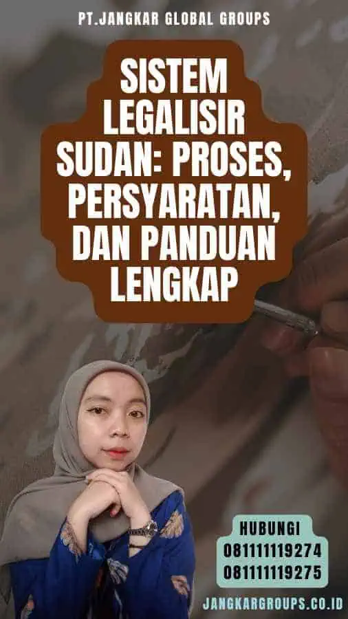 Sistem Legalisir Sudan Proses, Persyaratan, dan Panduan Lengkap