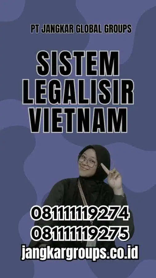 Sistem Legalisir Vietnam