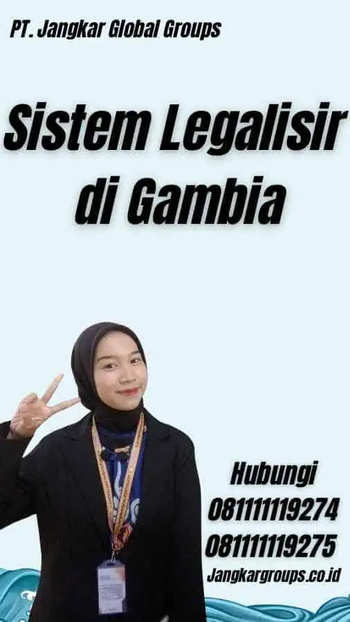 Sistem Legalisir di Gambia