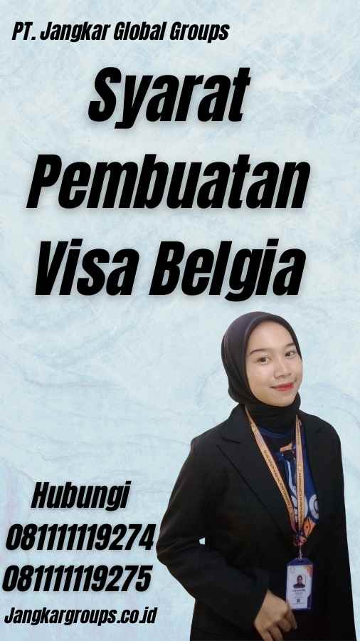 Syarat Pembuatan Visa Belgia