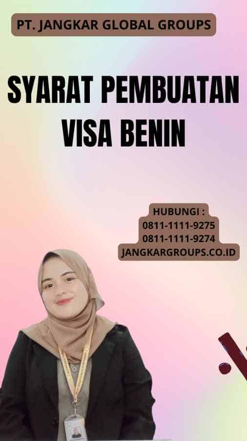 Syarat Pembuatan Visa Benin