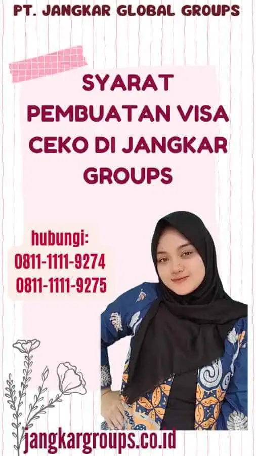 Syarat Pembuatan Visa Ceko di Jangkar Groups