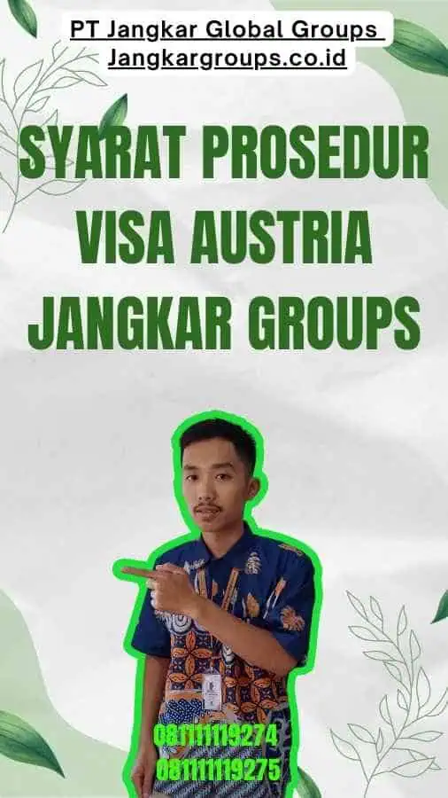 Syarat Prosedur Visa Austria Jangkar Groups