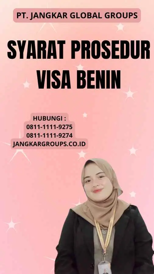 Syarat Prosedur Visa Benin