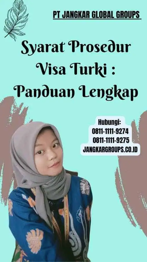 Syarat Prosedur Visa Turki Panduan Lengkap