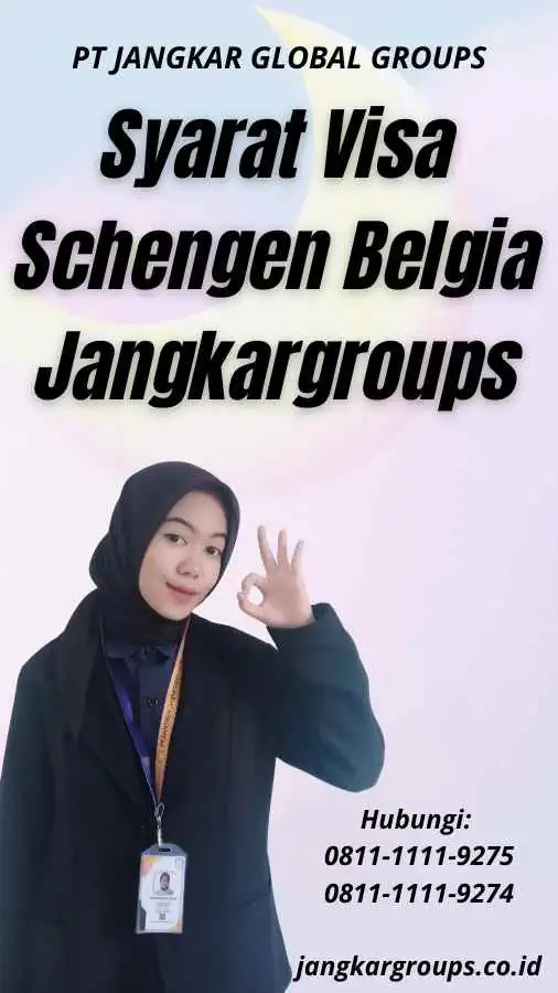 Syarat Visa Schengen Belgia Jangkargroups