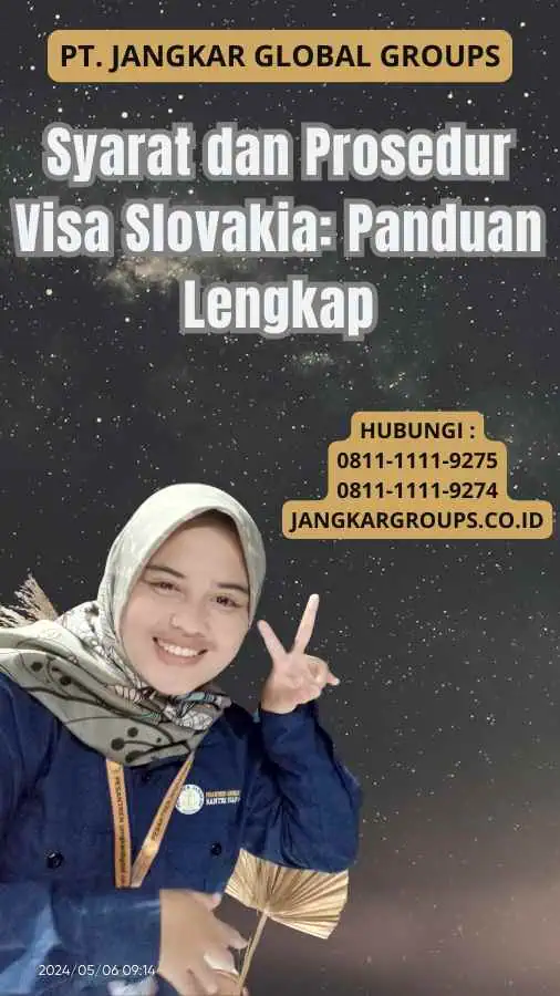 Syarat dan Prosedur Visa Slovakia: Panduan Lengkap