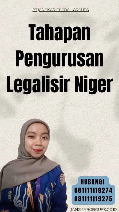 Tahapan Pengurusan Legalisir Niger