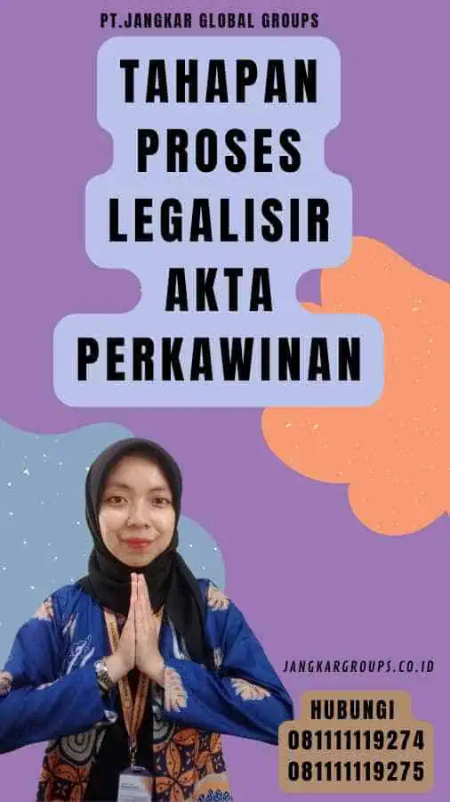 Tahapan Proses Legalisir Akta Perkawinan