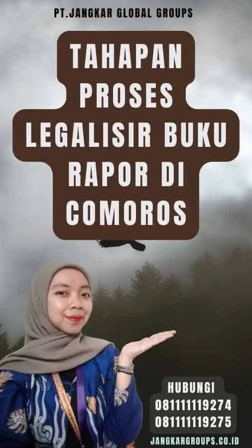 Tahapan Proses Legalisir Buku Rapor di Comoros