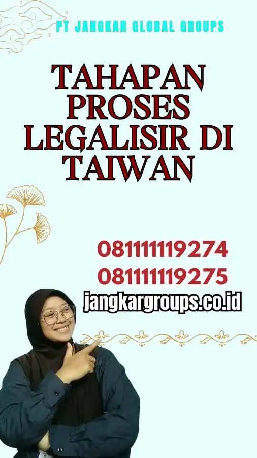 Tahapan Proses Legalisir di Taiwan