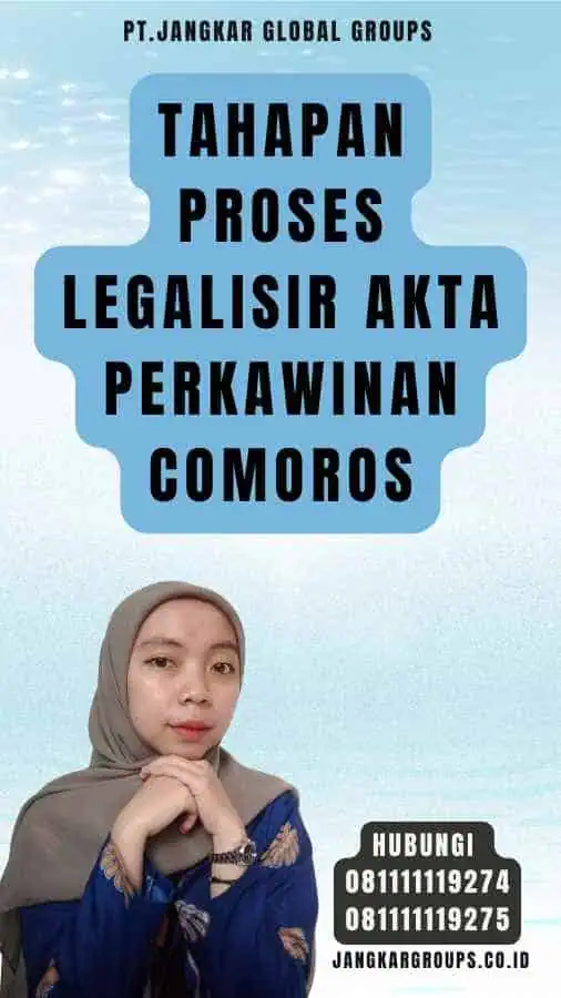 Tahapan Proses legalisir Akta Perkawinan Comoros