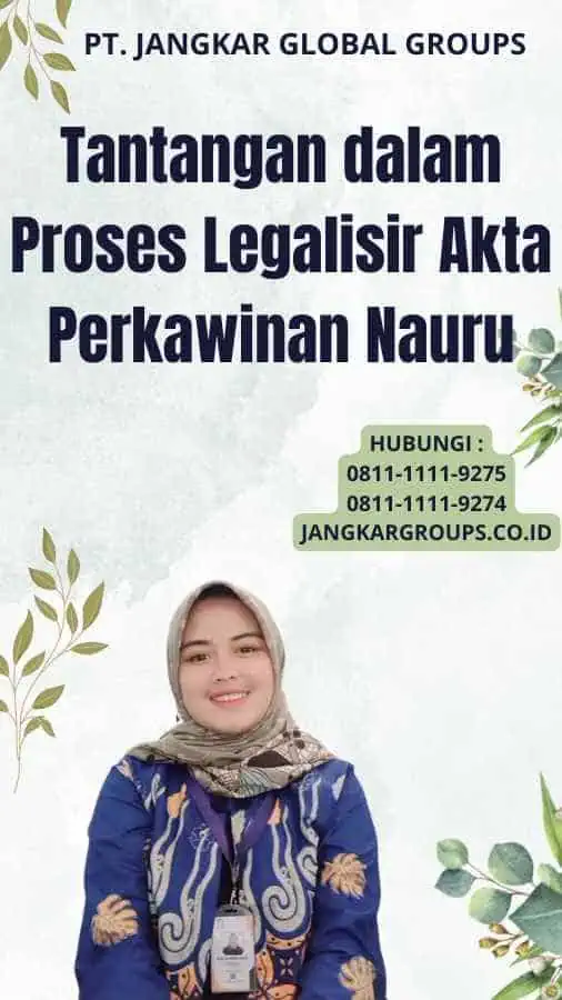 Tantangan dalam Proses Legalisir Akta Perkawinan Nauru