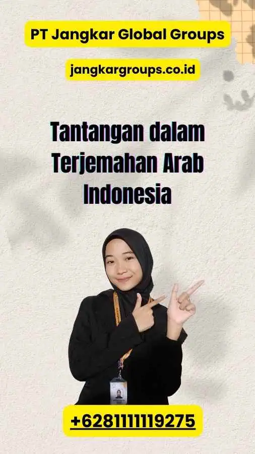 Tantangan dalam Terjemahan Arab Indonesia