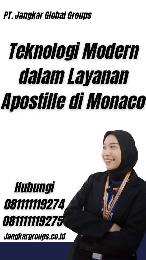 Teknologi Modern dalam Layanan Apostille di Monaco