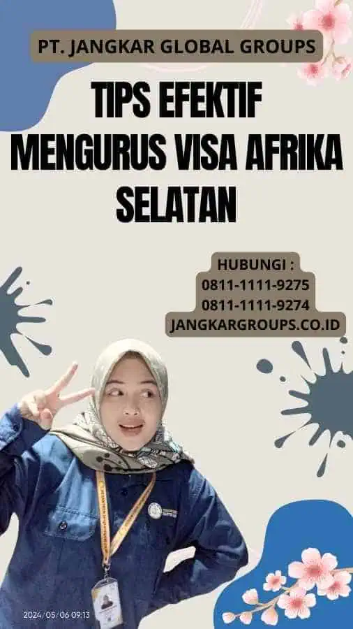 Tips Efektif Mengurus Visa Afrika Selatan