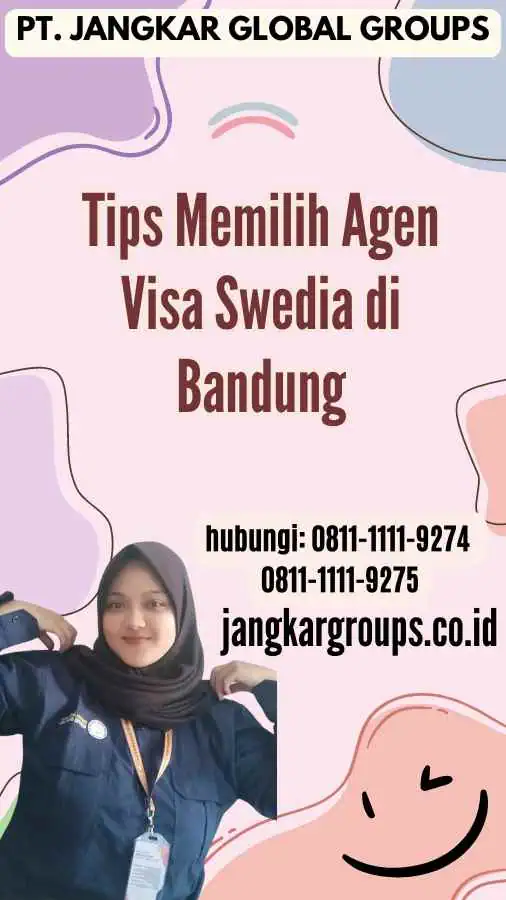 Tips Memilih Agen Visa Swedia di Bandung