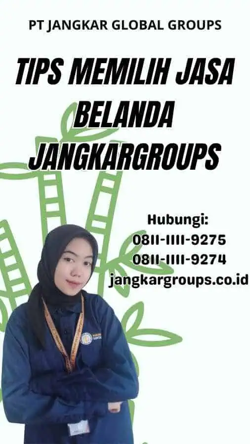 Tips Memilih Jasa Belanda Jangkargroups