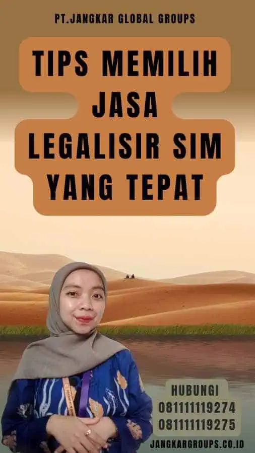 Tips Memilih Jasa Legalisir SIM yang Tepat