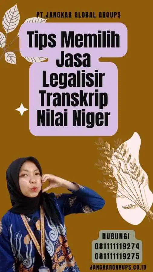 Tips Memilih Jasa Legalisir Transkrip Nilai Niger