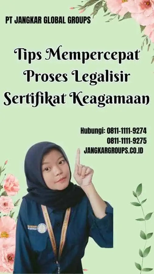 Tips Mempercepat Proses Legalisir Sertifikat Keagamaan