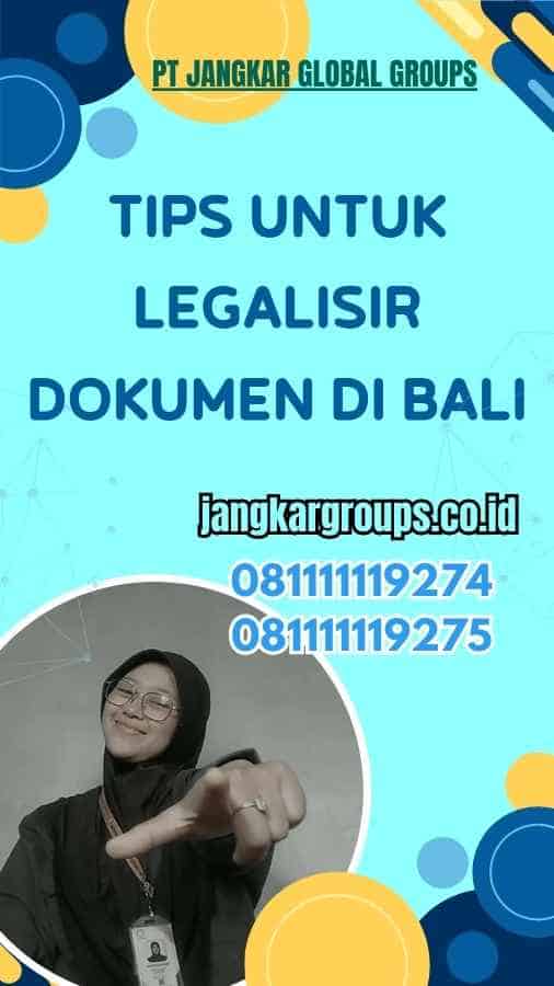 Tips untuk Legalisir Dokumen di Bali