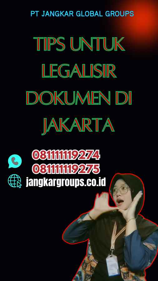 Tips untuk Legalisir Dokumen di Jakarta