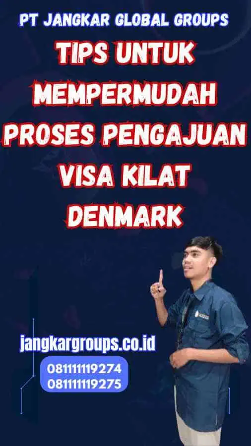 Tips untuk Mempermudah Proses Pengajuan Visa Kilat Denmark