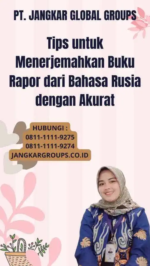 Tips untuk Menerjemahkan Buku Rapor dari Bahasa Rusia dengan Akurat