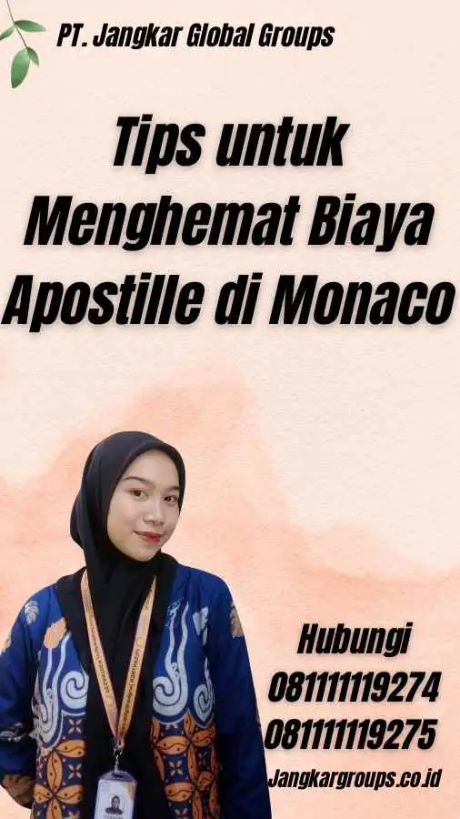 Tips untuk Menghemat Biaya Apostille di Monaco