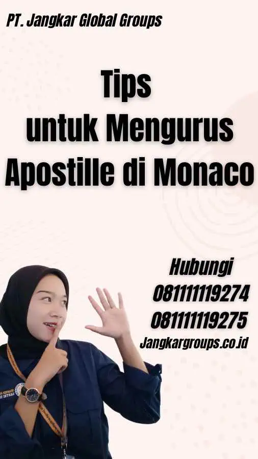 Tips untuk Mengurus Apostille di Monaco