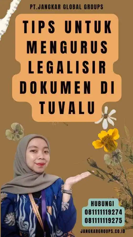 Tips untuk Mengurus Legalisir Dokumen di Tuvalu