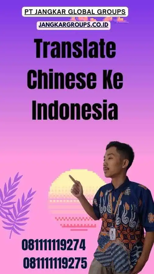 Translate Chinese Ke Indonesia