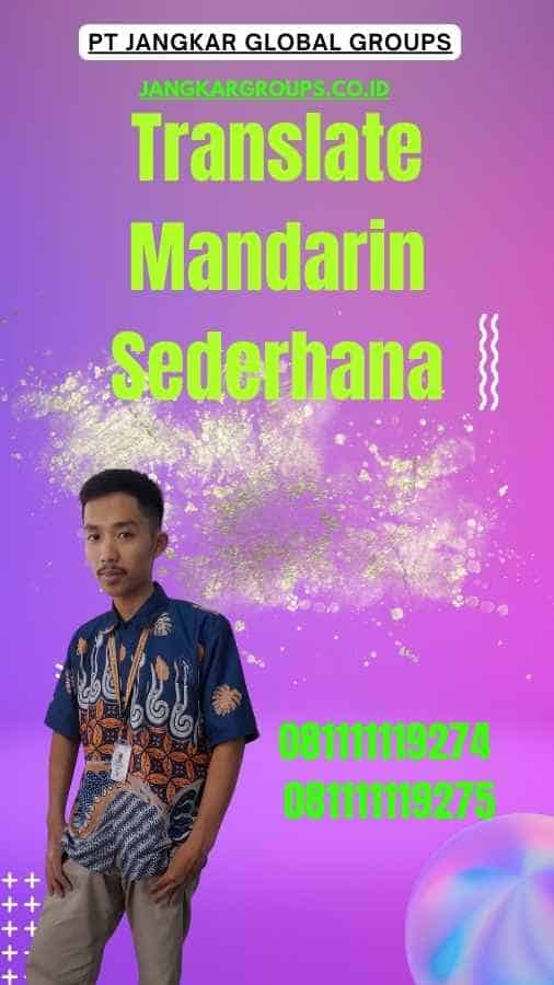 Translate Mandarin Sederhana