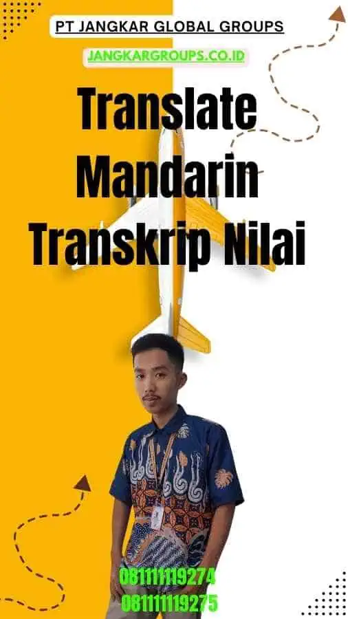 Translate Mandarin Transkrip Nilai