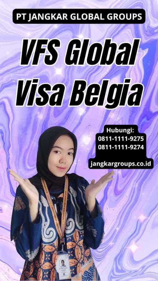 VFS Global Visa Belgia