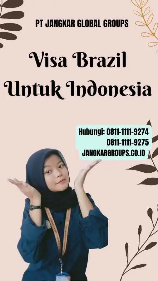 Visa Brazil Untuk Indonesia