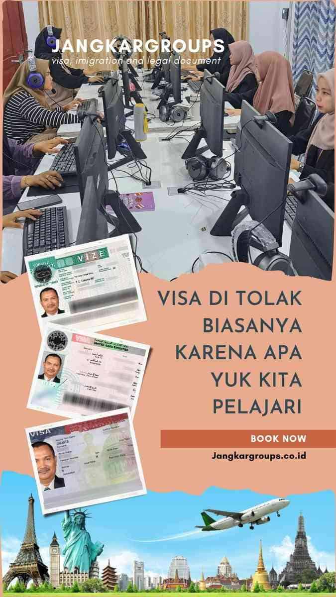 Visa Di Tolak Biasanya Karena Apa Yuk Kita Pelajari