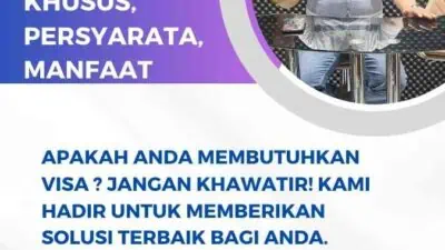 Visa Itu Untuk Apa ?: Tujuan Khusus, Persyaratan, Manfaat