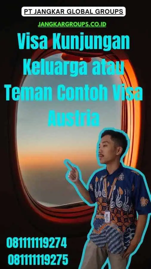 Visa Kunjungan Keluarga atau Teman Contoh Visa Austria