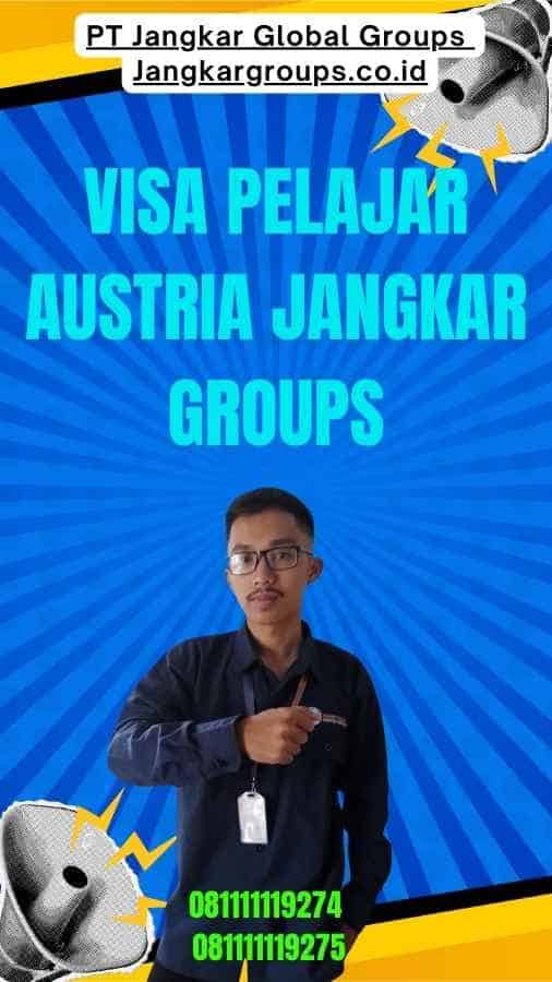 Visa Pelajar Austria Jangkar Groups