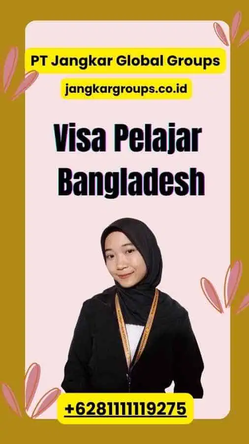 Visa Pelajar Bangladesh