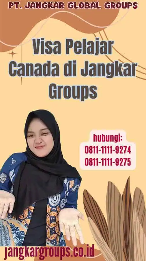 Visa Pelajar Canada di Jangkar Groups